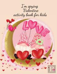 I'M Spying Valentine Activity Book For Kids