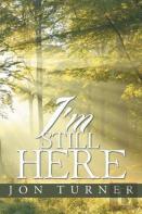 I'M Still Here