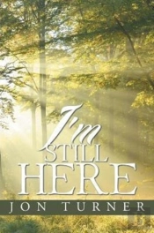 I'M Still Here