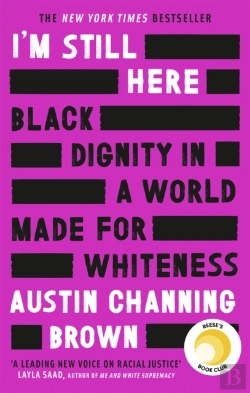 Bertrand.pt - I'M Still Here: Black Dignity In A World Made For Whiteness