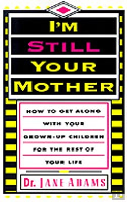 Bertrand.pt - I'M Still Your Mother