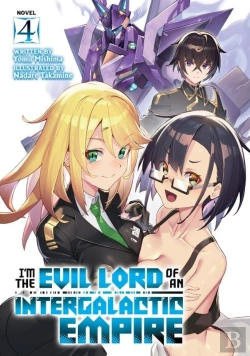 Bertrand.pt - I'M The Evil Lord Of An Intergalactic Empire! (Light Novel) Vol. 4