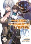 I'M The Heroic Knight Of An Intergalactic Empire! (Light Novel) Vol. 2