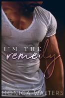 I'M The Remedy