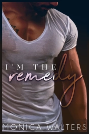 I'M The Remedy