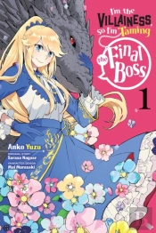 I'M The Villainess, So I'M Taming The Final Boss, Vol. 1 (Manga)