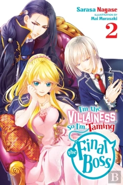 Bertrand.pt - I'M The Villainess, So I'M Taming The Final Boss, Vol. 2 (Light Novel)