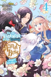 I'M The Villainess, So I'M Taming The Final Boss, Vol. 4 (Manga)