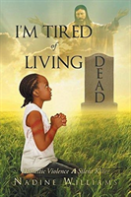 I'M Tired Of Living Dead