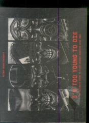 I'M Too Young To Die: The Ultimate Guide To First-Person Shooters 1992-2002 (Collector'S Edition)