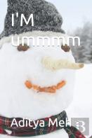 I'M Ummmm