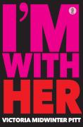 I'M With Her