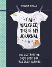 I'M Wrecked, This Is My Journal
