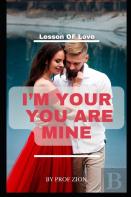 I'M Your  You Are Mine
