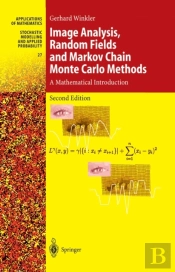Image Analysis, Random Fields And Markov Chain Monte Carlo Methods