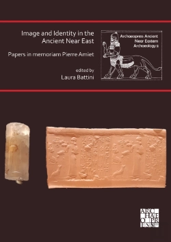 Bertrand.pt - Image And Identity In The Ancient Near East: Papers In Memoriam Pierre Amiet