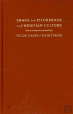 Bertrand.pt - Image And Pilgrimage In Christian Culture