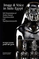Image And Voice In Saite Egypt