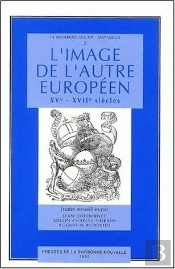 Image De L'Autre Europeen, 15e-17e Siècles