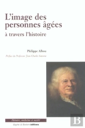Image Des Personnes Agees A Travers L'Histoire