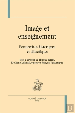 Bertrand.pt - Image Et Enseignement ; Perspectives Historiques Et Didactiques