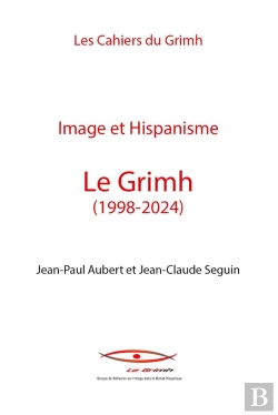 Bertrand.pt - Image Et Hispanisme : Le Grimh (1998-2024)