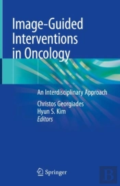 Image-Guided Interventions In Oncology