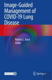 Image-Guided Management Of Covid-19 Lung Disease