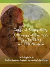 Image Of Intangibility: A Synergy Of Lao Tsu'S Tao Te Ching And 108 Mandalas