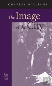 Image Of The City (And Other Essays)