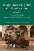 Image Processing And Machine Learning, Volume 2