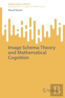 Image Schema Theory And Mathematical Cognition