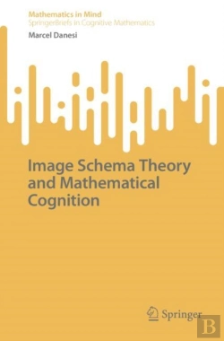 Bertrand.pt - Image Schema Theory And Mathematical Cognition