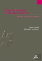 Image Technologies In Canadian Literature