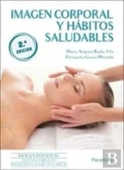 Imagen Corporal Y Habitos Saludables 2ª Ed