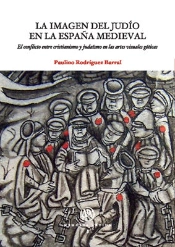 Imagen Del Judio En La España Medieval, La