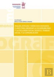 Imagen, Estigma Y Derechos Humanos: Claves Para Abordar La Vulner