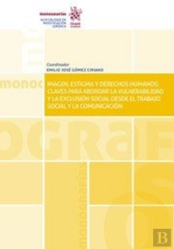 Bertrand.pt - Imagen, Estigma Y Derechos Humanos: Claves Para Abordar La Vulner