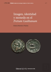 Imagen, Identidad Y Moneda En El Fretum Gaditanum