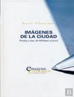 Bertrand.pt - Imágenes De La Ciudad. Poesía Y Cine, De Whitman A Lorca