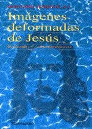 Imagenes Deformadas De Jesus