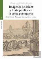 Imágenes Del Islam Y Fiesta Pública En La Corte Portuguesa