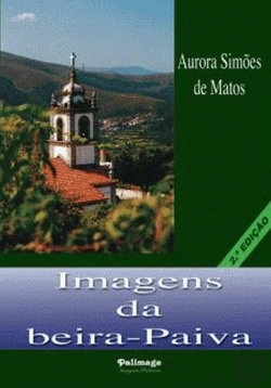Bertrand.pt - Imagens da Beira-Paiva