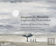 Imagens da Memória - Lugares dos Pastorinhos