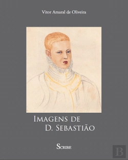 Bertrand.pt - Imagens de D. Sebastião