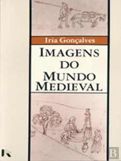 Bertrand.pt - Imagens do Mundo Medieval