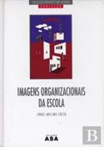 Imagens Organizacionais da Escola