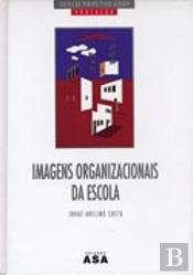 Imagens Organizacionais da Escola