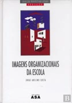 Bertrand.pt - Imagens Organizacionais da Escola