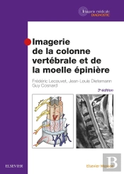 Imagerie De La Colonne Vertébrale Et De La Moelle Épinière (3e Édition)